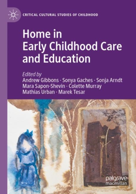 Home in Early Childhood Care and Education
