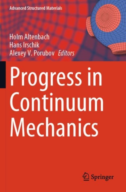 Progress in Continuum Mechanics