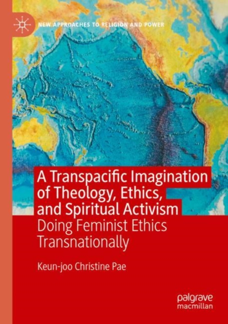 A Transpacific Imagination of Theology, Ethics, and Spiritual Activism
