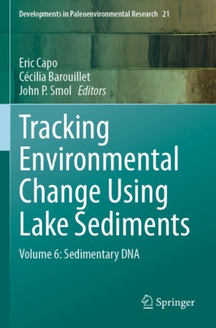 Tracking Environmental Change Using Lake Sediments
