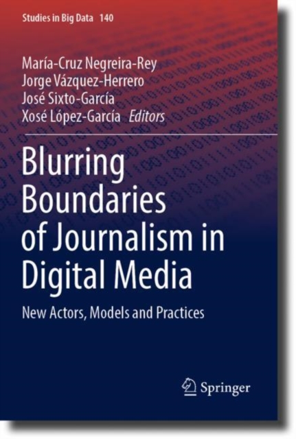 Blurring Boundaries of Journalism in Digital Media