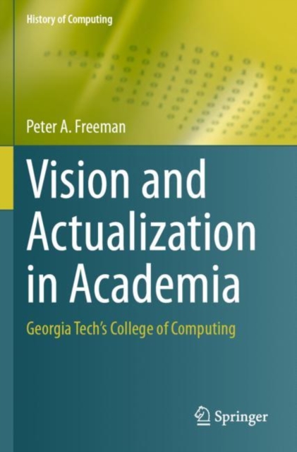 Vision and Actualization in Academia
