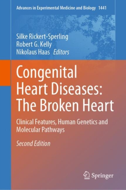 Congenital Heart Diseases: The Broken Heart