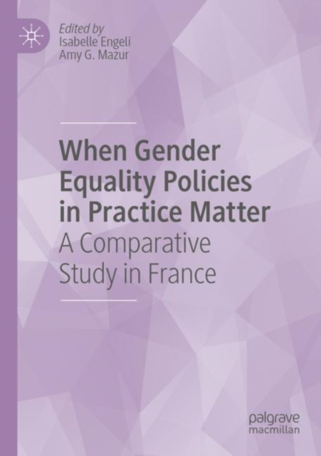 When Gender Equality Policies in Practice Matter