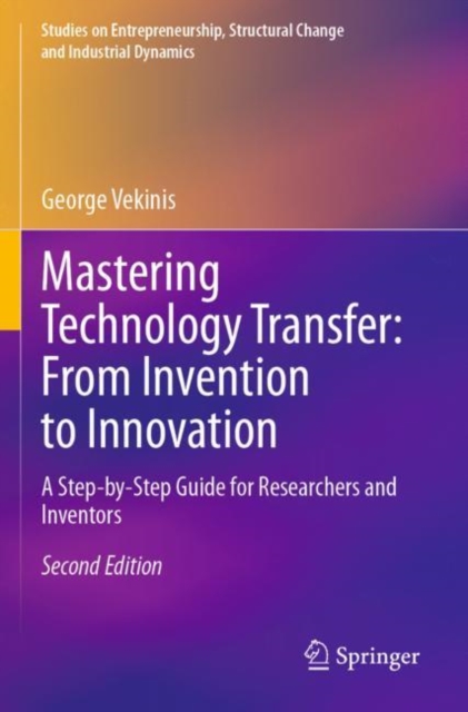 Mastering Technology Transfer: From Invention to Innovation