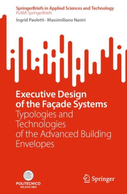 Executive Design of the Facade Systems