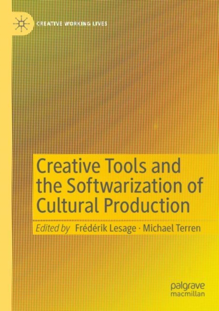 Creative Tools and the Softwarization of Cultural Production