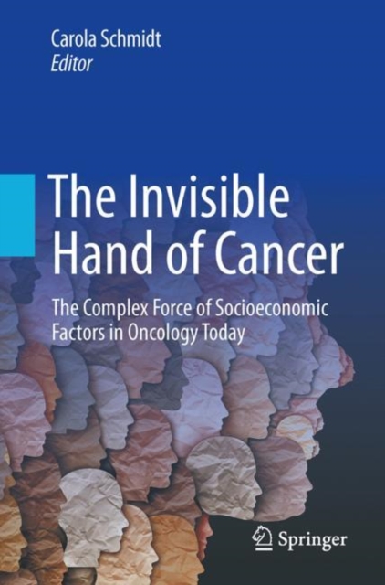 Invisible Hand of Cancer