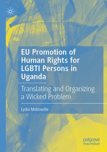 EU Promotion of Human Rights for LGBTI Persons in Uganda