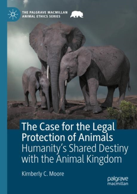 Case for the Legal Protection of Animals