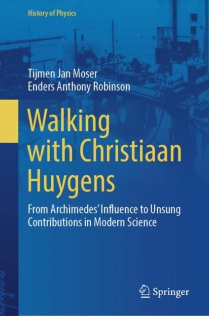 Walking with Christiaan Huygens