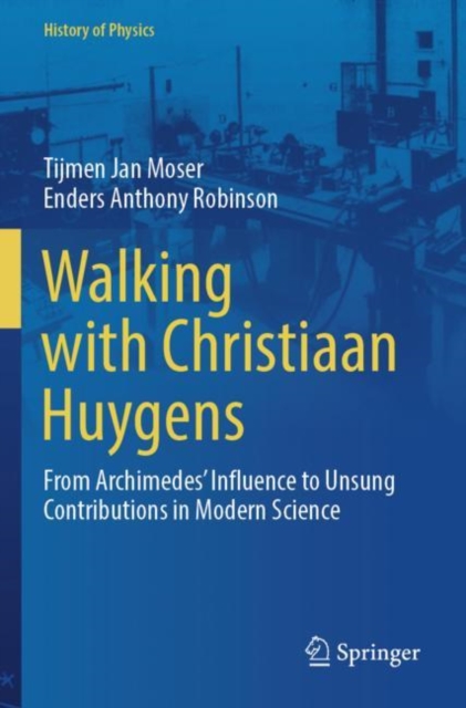 Walking with Christiaan Huygens