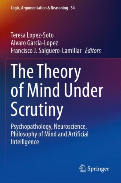 The Theory of Mind Under Scrutiny