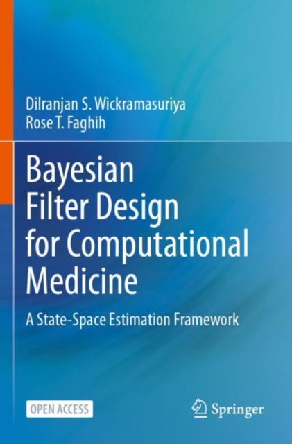 Bayesian Filter Design for Computational Medicine