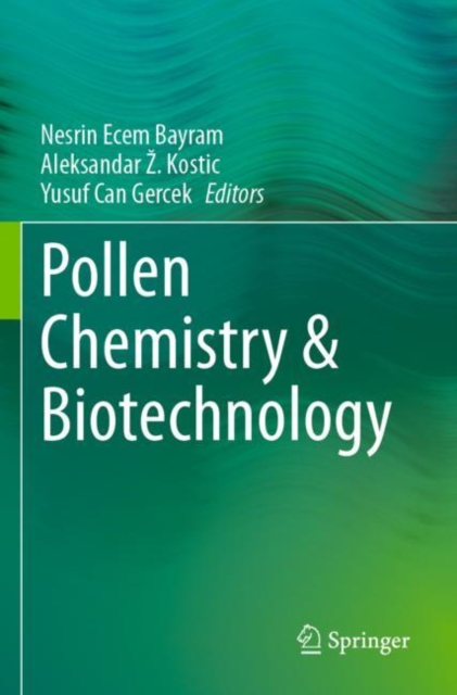 Pollen Chemistry & Biotechnology