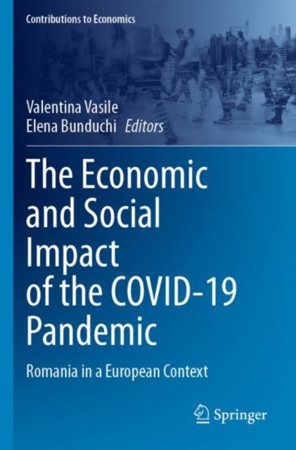 The Economic and Social Impact of the COVID-19 Pandemic