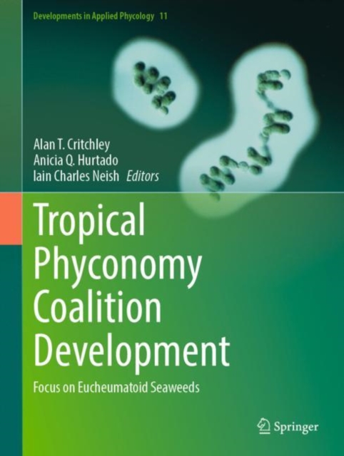 Tropical Phyconomy Coalition Development