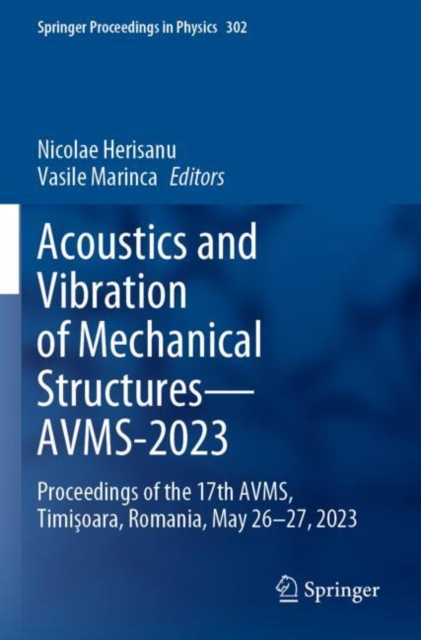 Acoustics and Vibration of Mechanical Structures—AVMS-2023