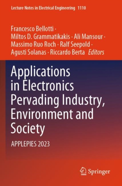 Applications in Electronics Pervading Industry, Environment and Society