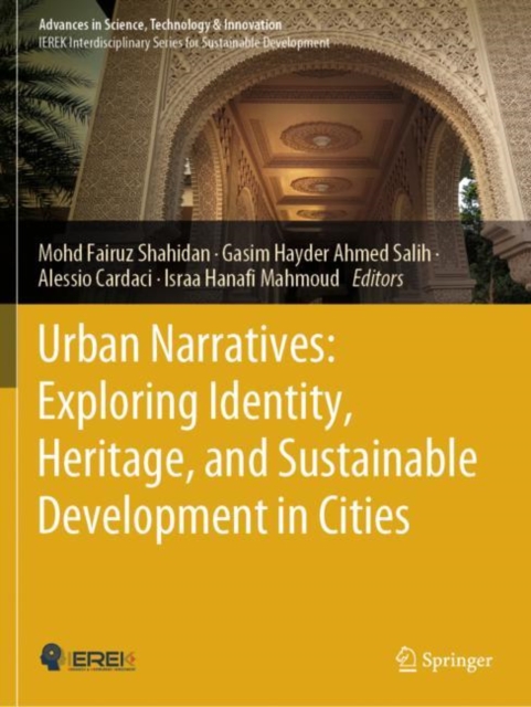 Urban Narratives: Exploring Identity, Heritage, and Sustainable Development in Cities