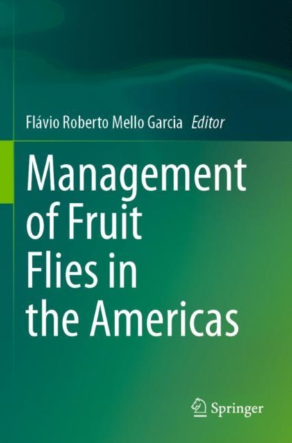 Management of Fruit Flies in the Americas