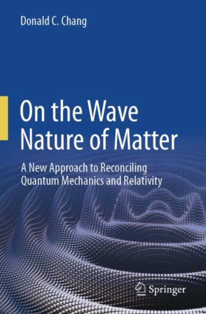 On the Wave Nature of Matter