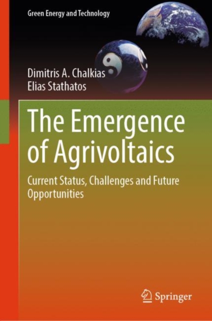 Emergence of Agrivoltaics