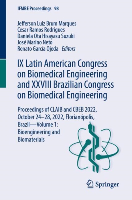 IX Latin American Congress on Biomedical Engineering and XXVIII Brazilian Congress on Biomedical Engineering