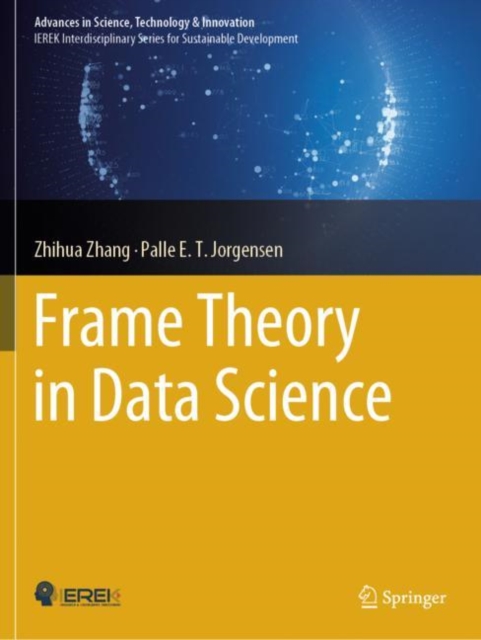 Frame Theory in Data Science