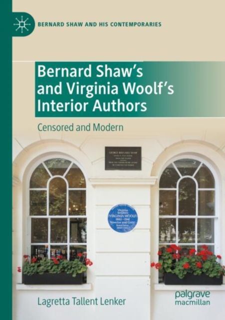 Bernard Shaw’s and Virginia Woolf’s Interior Authors