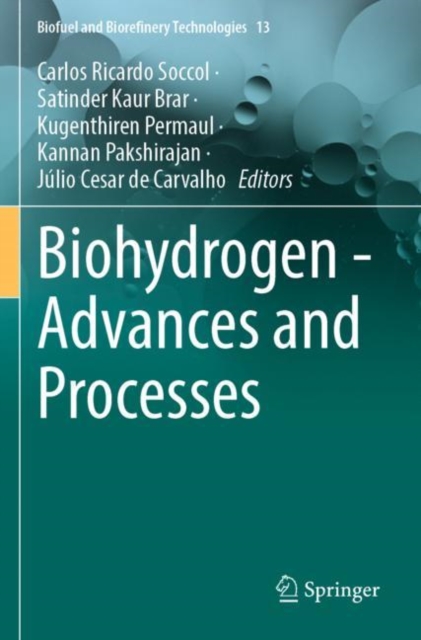 Biohydrogen - Advances and Processes