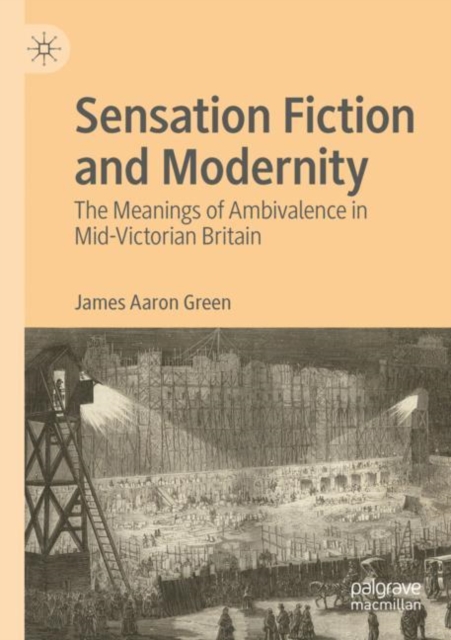 Sensation Fiction and Modernity