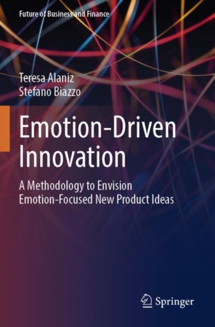 Emotion-Driven Innovation