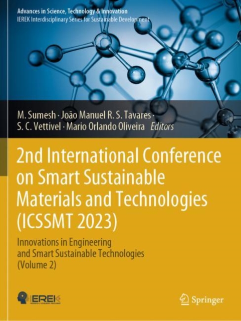 2nd International Conference on Smart Sustainable Materials and Technologies (ICSSMT 2023)