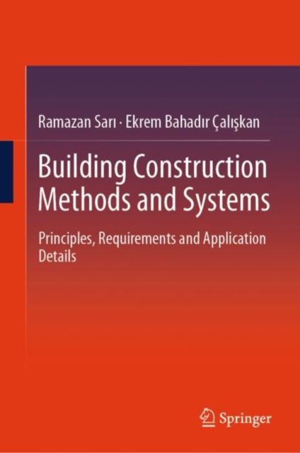 Building Construction Methods and Systems