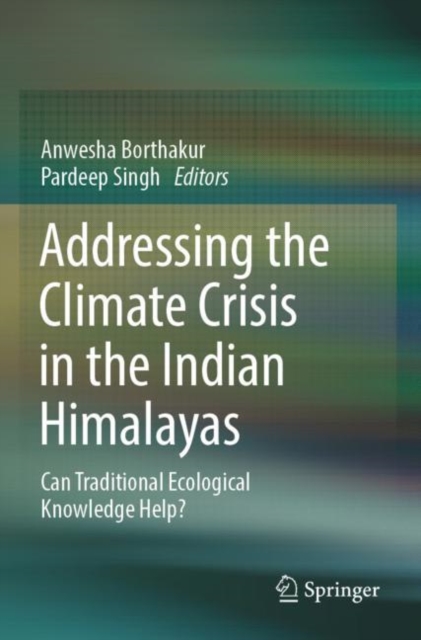 Addressing the Climate Crisis in the Indian Himalayas
