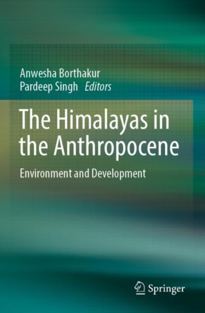 The Himalayas in the Anthropocene