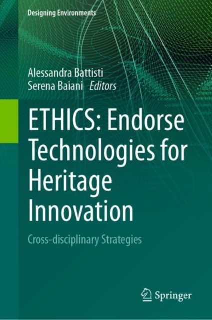 ETHICS: Endorse Technologies for Heritage Innovation