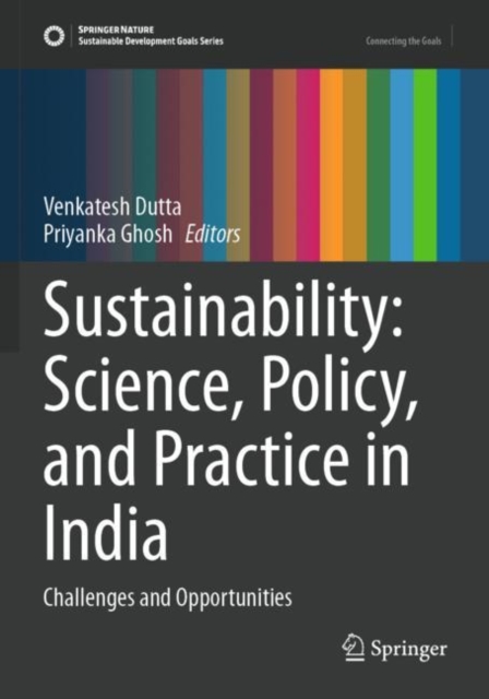Sustainability: Science, Policy, and Practice in India