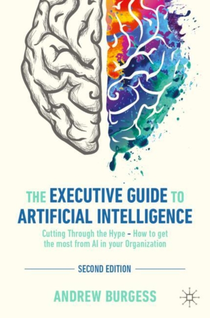 Executive Guide to Artificial Intelligence