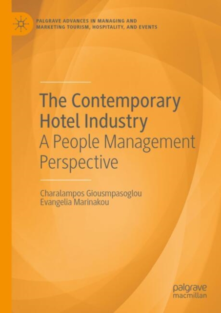 Contemporary Hotel Industry