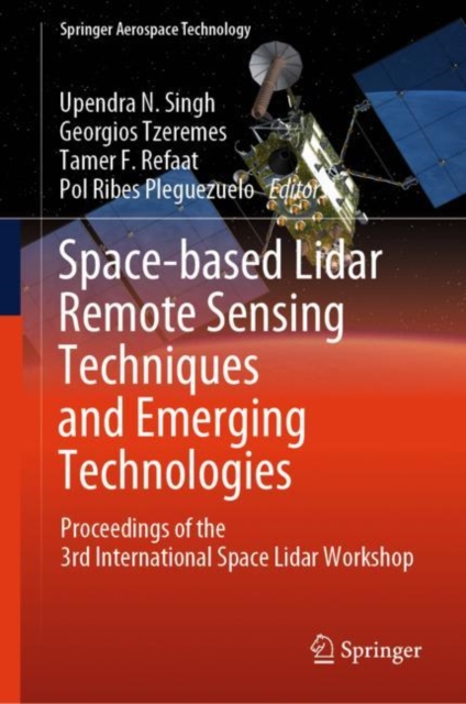 Space-based Lidar Remote Sensing Techniques and Emerging Technologies