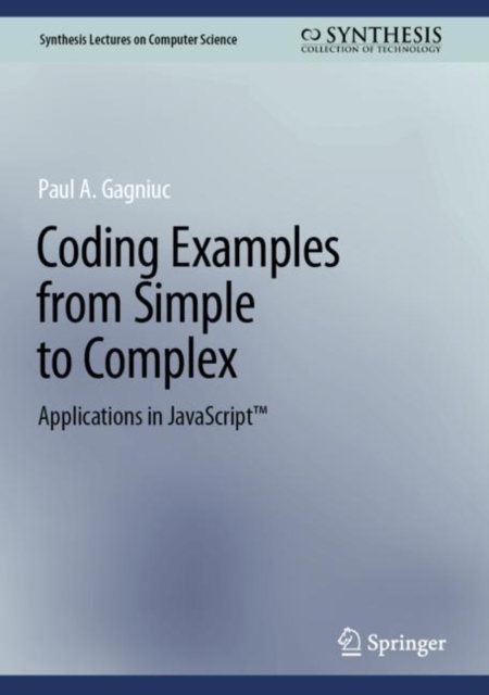 Coding Examples from Simple to Complex