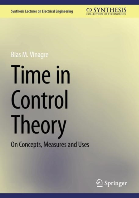 Time in Control Theory