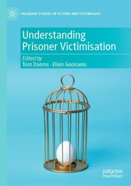 Understanding Prisoner Victimisation