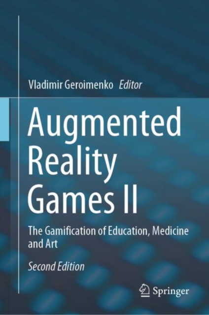 Augmented Reality Games II