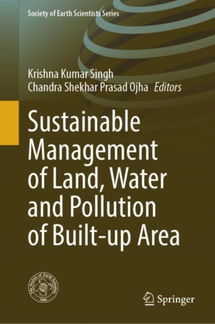 Sustainable Management of Land, Water and Pollution of Built-up Area