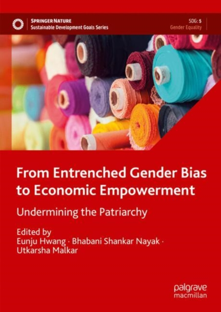 From Entrenched Gender Bias to Economic Empowerment