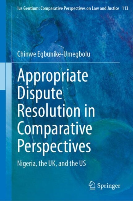 Appropriate Dispute Resolution in Comparative Perspectives
