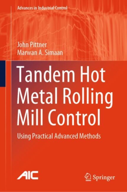Tandem Hot Metal Rolling Mill Control